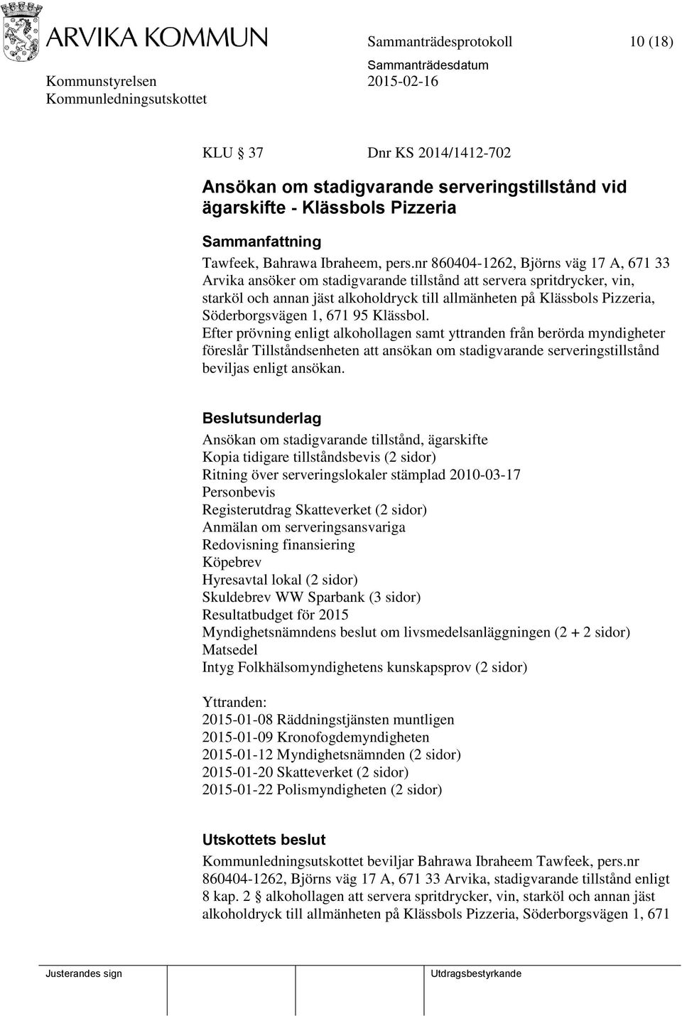 Söderborgsvägen 1, 671 95 Klässbol.