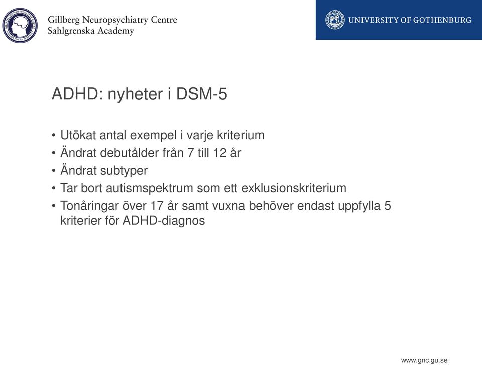 autismspektrum som ett exklusionskriterium Tonåringar över 17