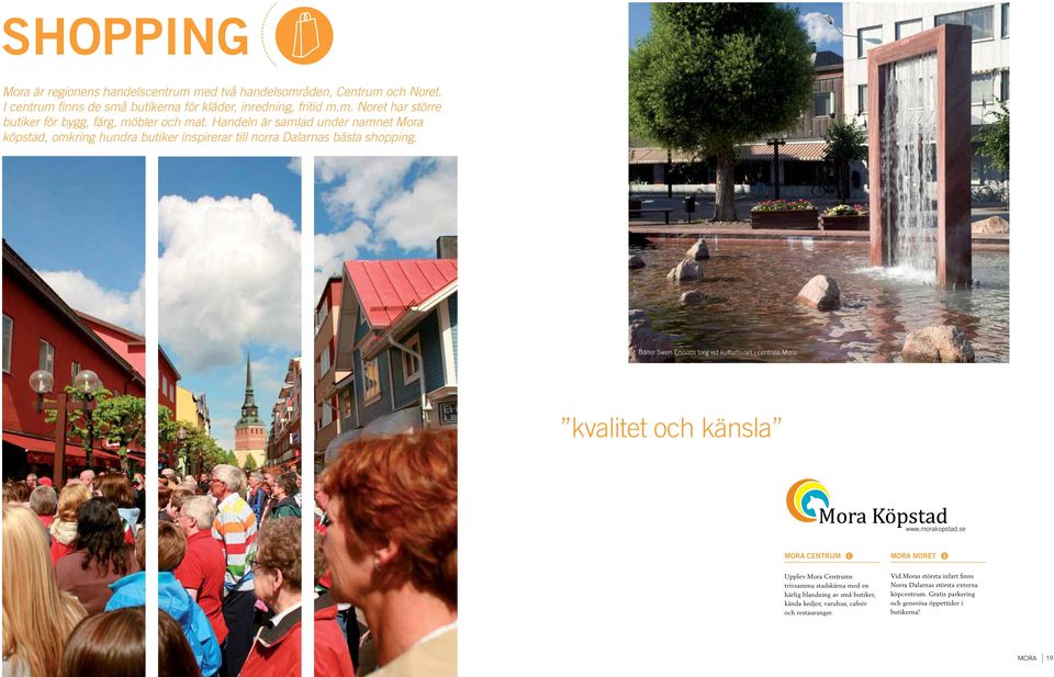 kvalitet oh känsla www.morakopstad.