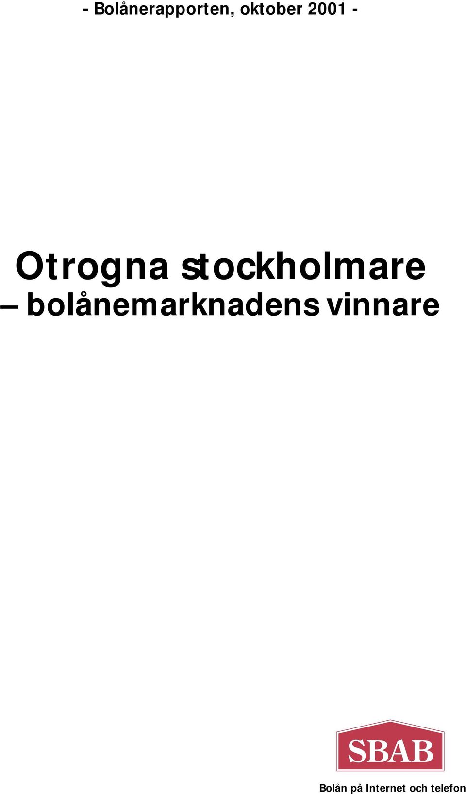 bolånemarknadens