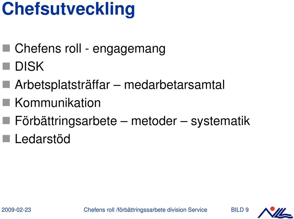 Förbättringsarbete metoder systematik Ledarstöd