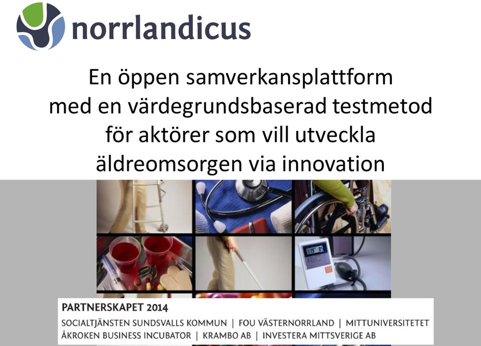 testmetod för aktörer som vill