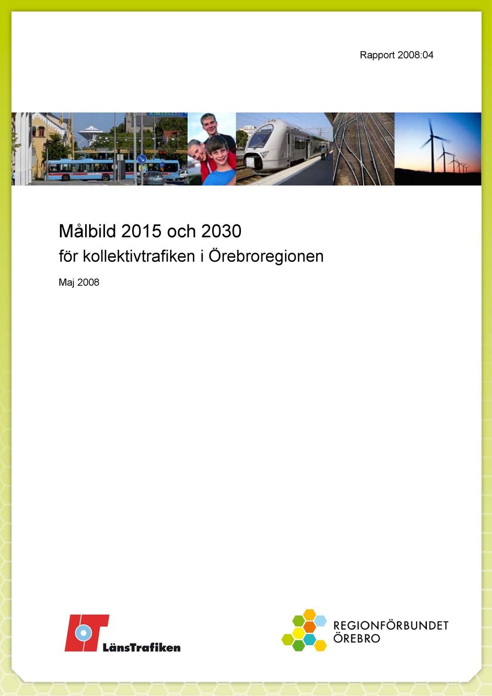 för kollektivtrafiken