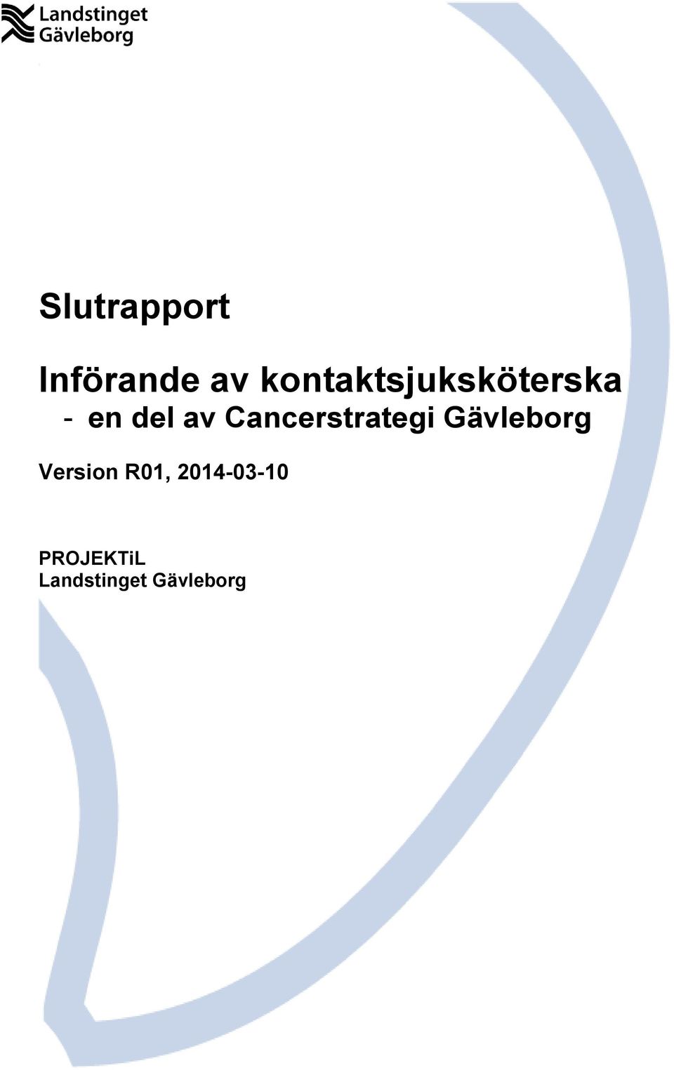 av Cancerstrategi Gävleborg