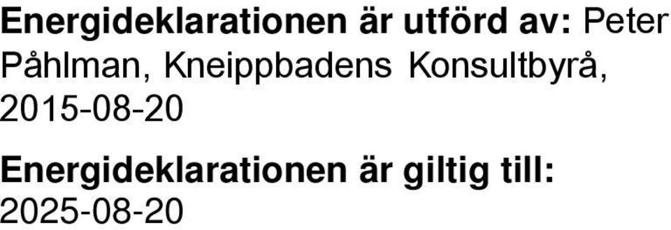 Konsultbyrå, 2015-08-20