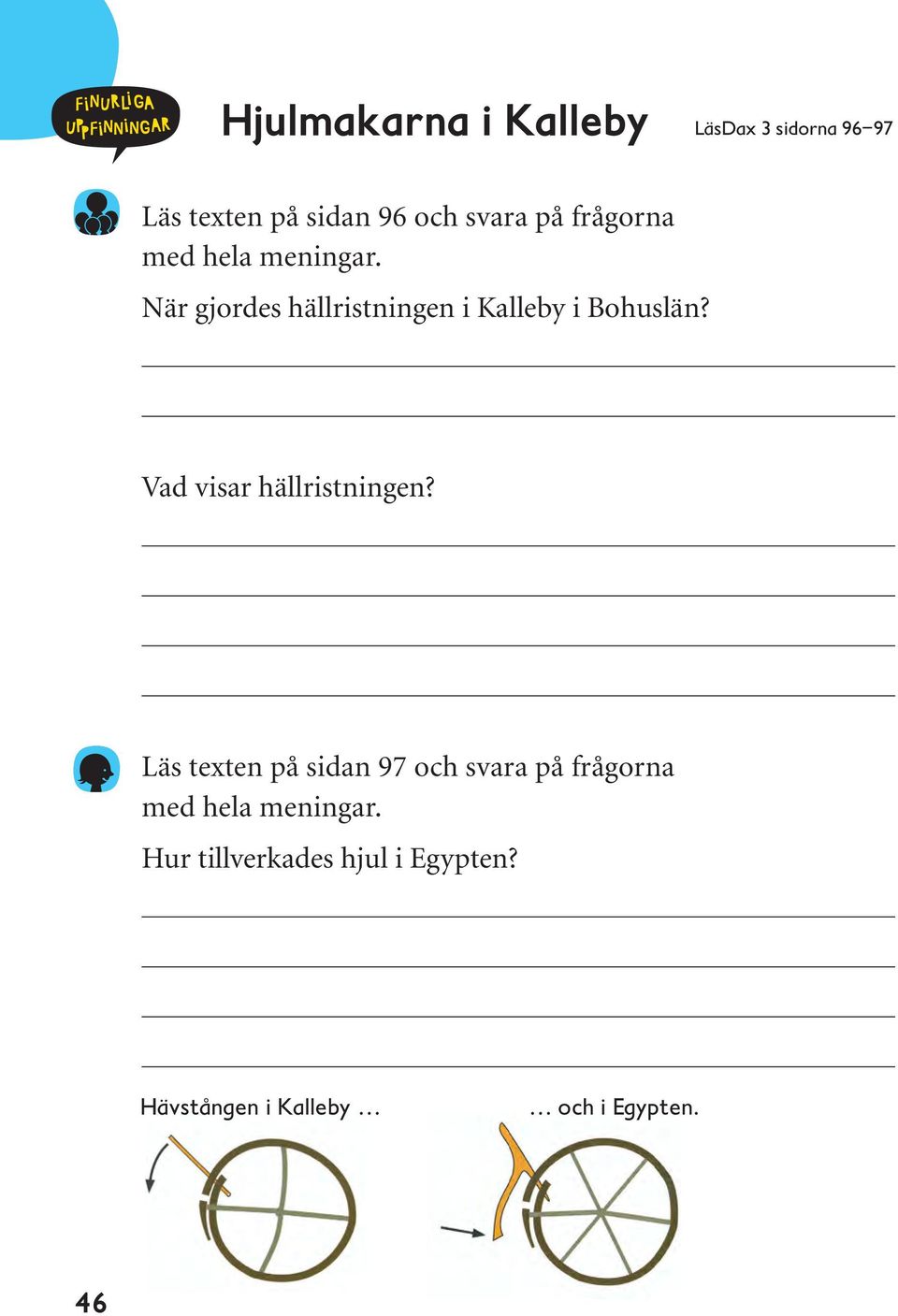 Vad visar hällristningen?