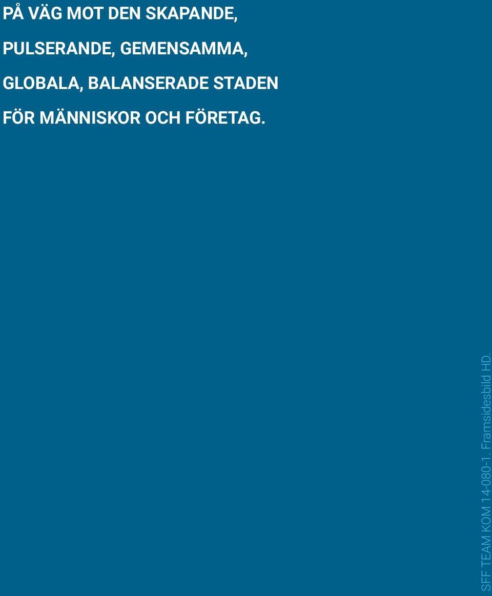 balanserade staden för människor