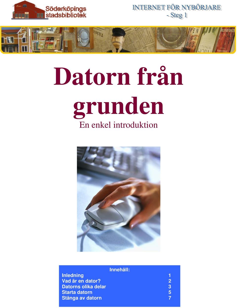 Vad är en dator?