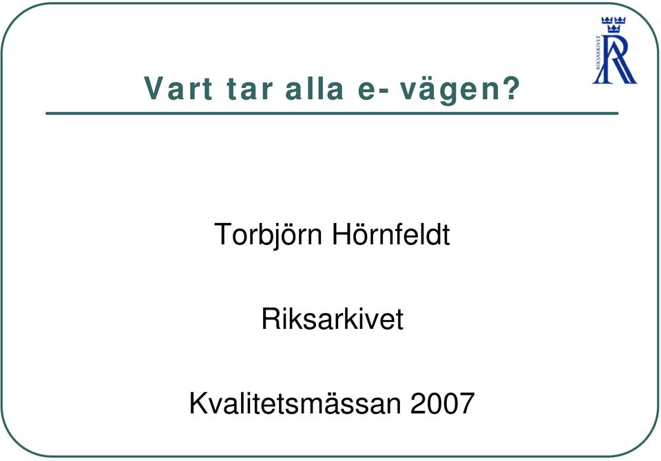 Torbjörn Hörnfeldt
