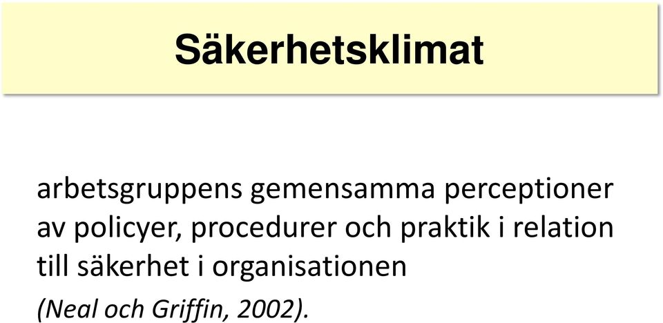 procedurer och praktik i relation till
