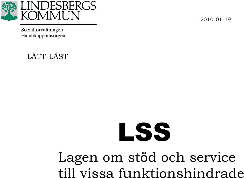 Handikappomsorgen LÄTT-LÄST