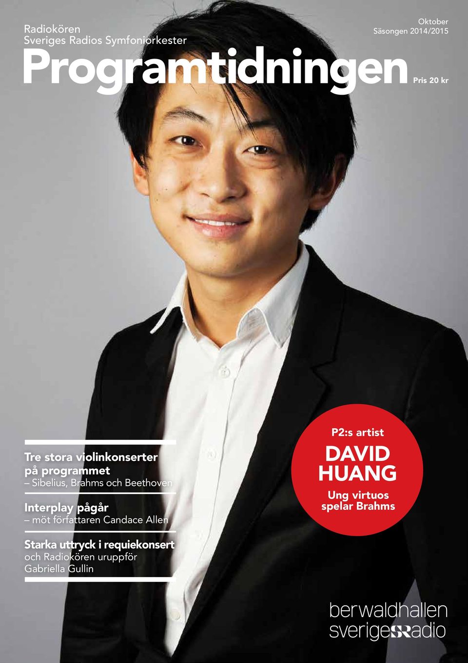 författaren Candace Allen P2:s artist DAVID HUANG Ung virtuos