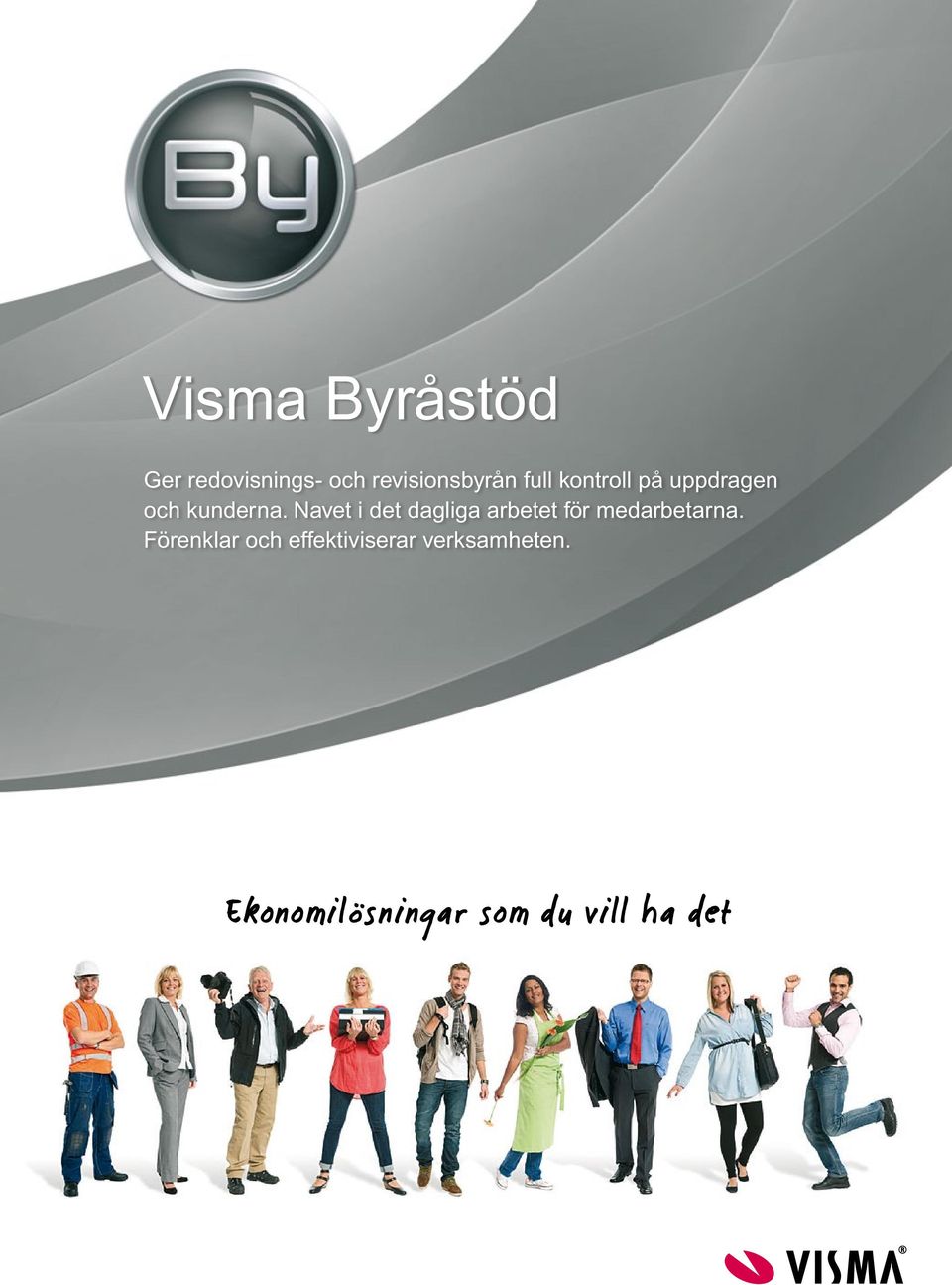 Navet i det dagliga arbetet för medarbetarna.