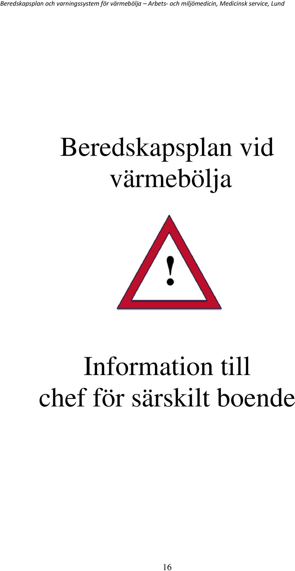 Information till