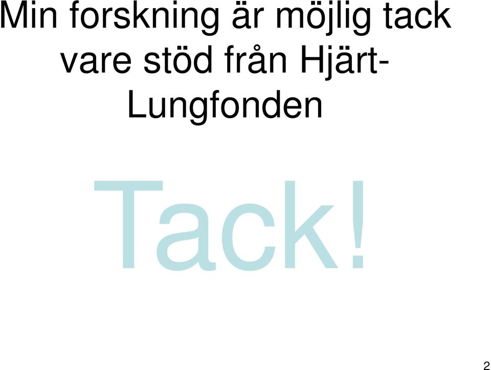 stöd från Hjärt-