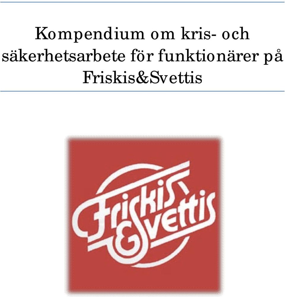 säkerhetsarbete