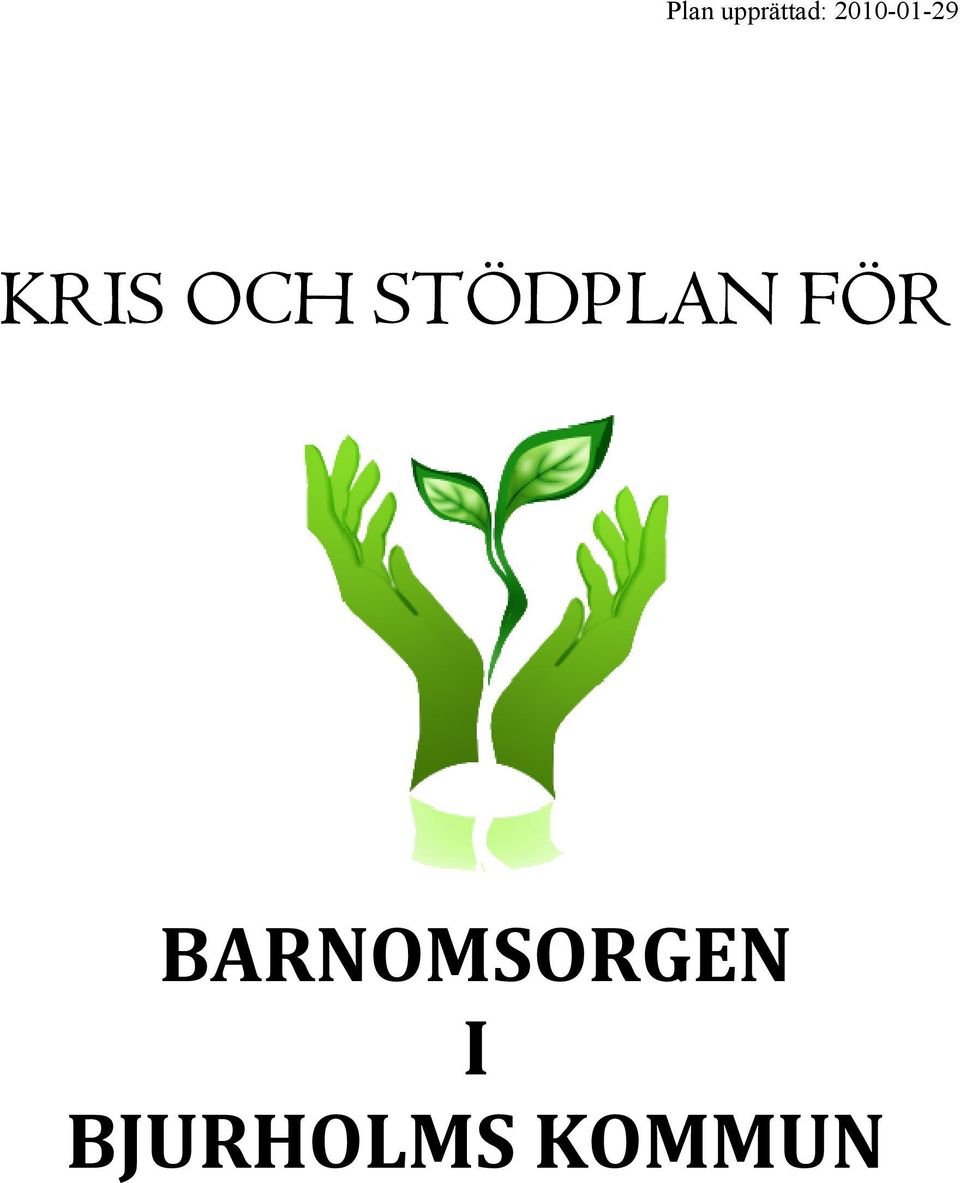 STÖDPLAN FÖR