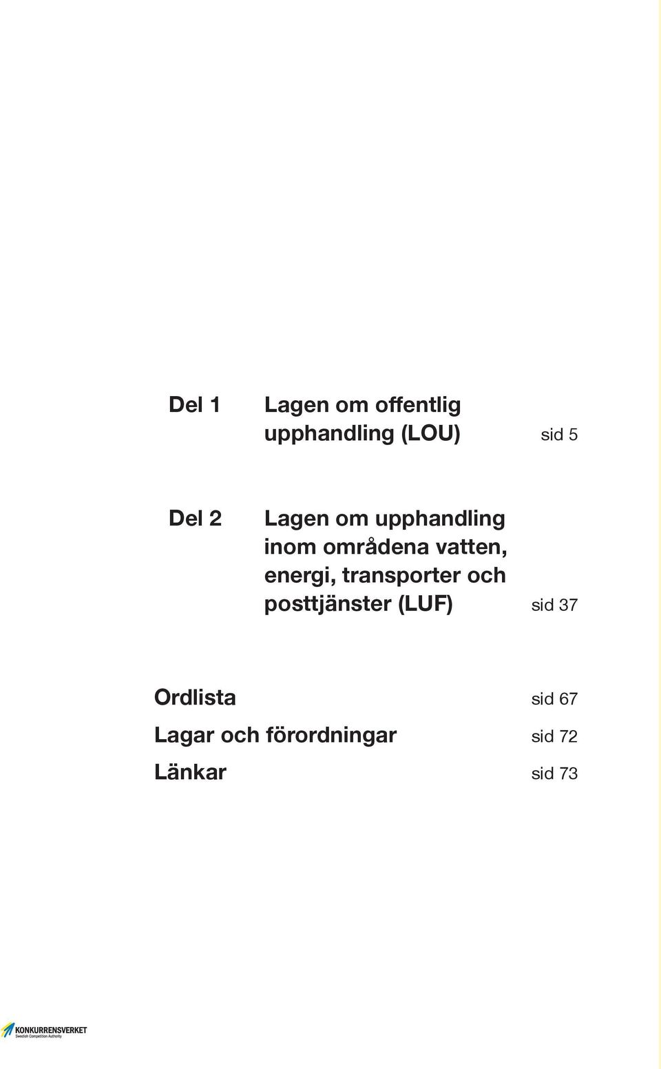 energi, transporter och posttjänster (LUF) sid 37