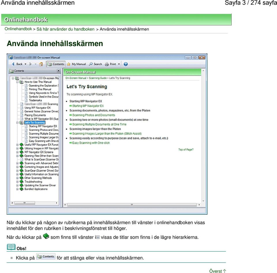 i onlinehandboken visas innehållet för den rubriken i beskrivningsfönstret till höger.
