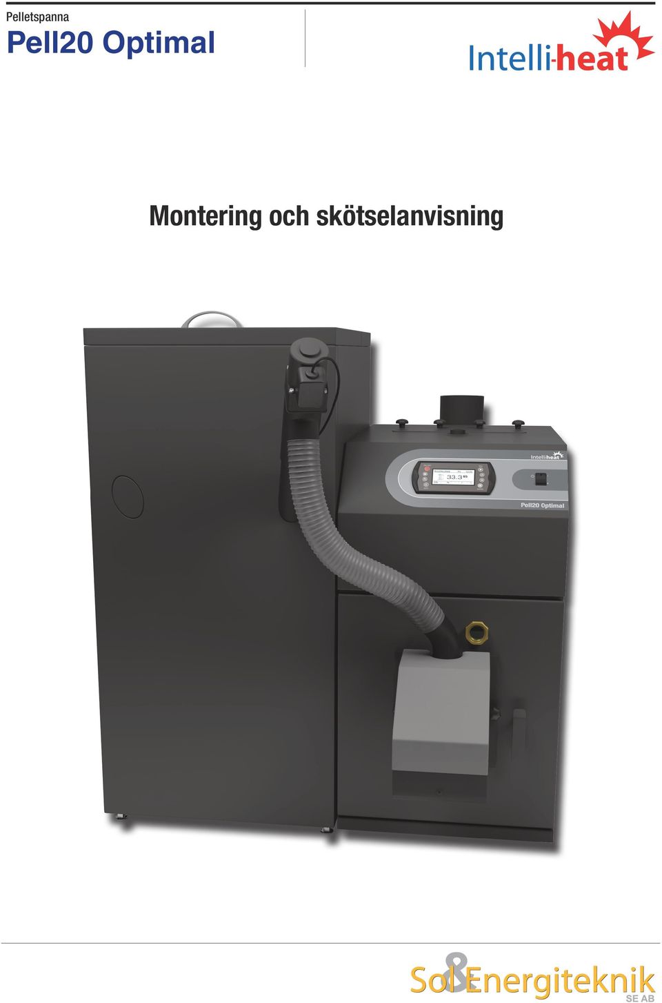 Montering och