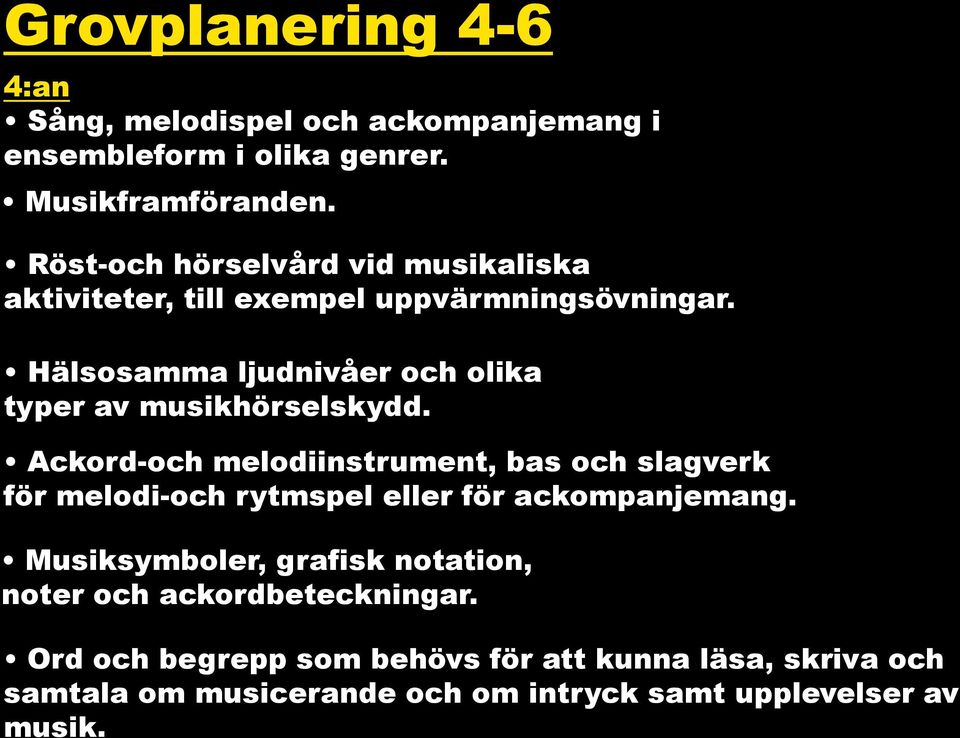 Hälsosamma ljudnivåer och olika typer av musikhörselskydd.