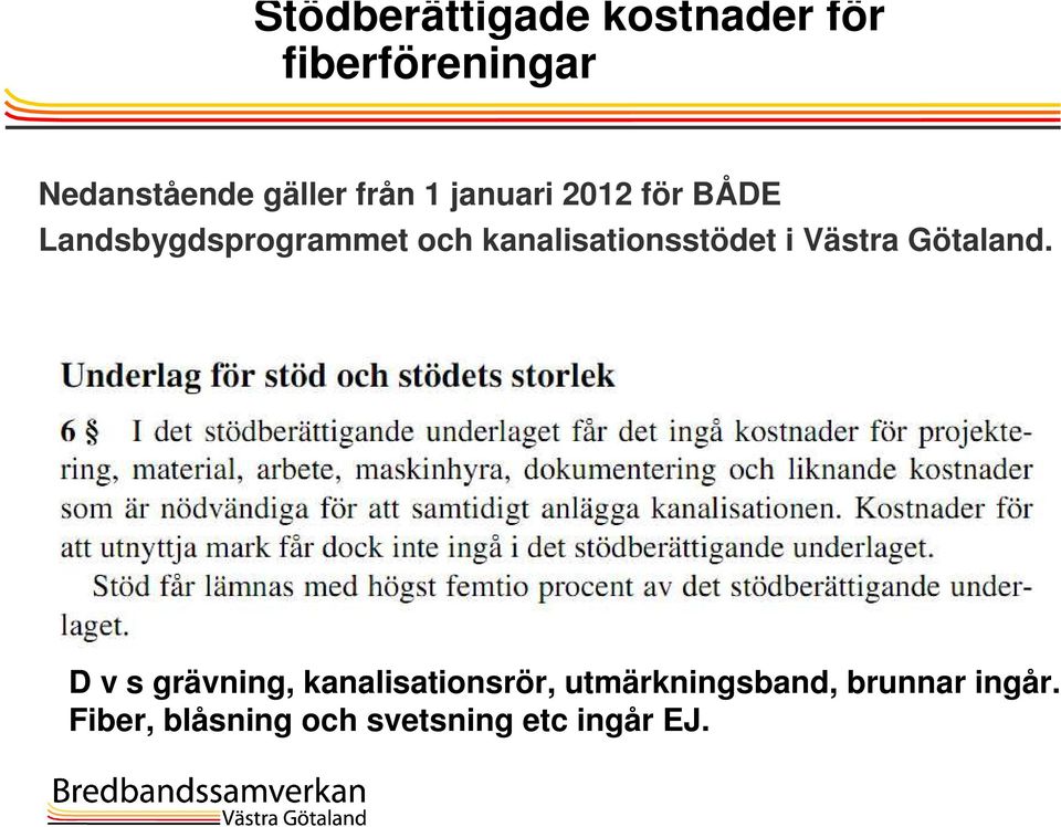 kanalisationsstödet i Västra Götaland.