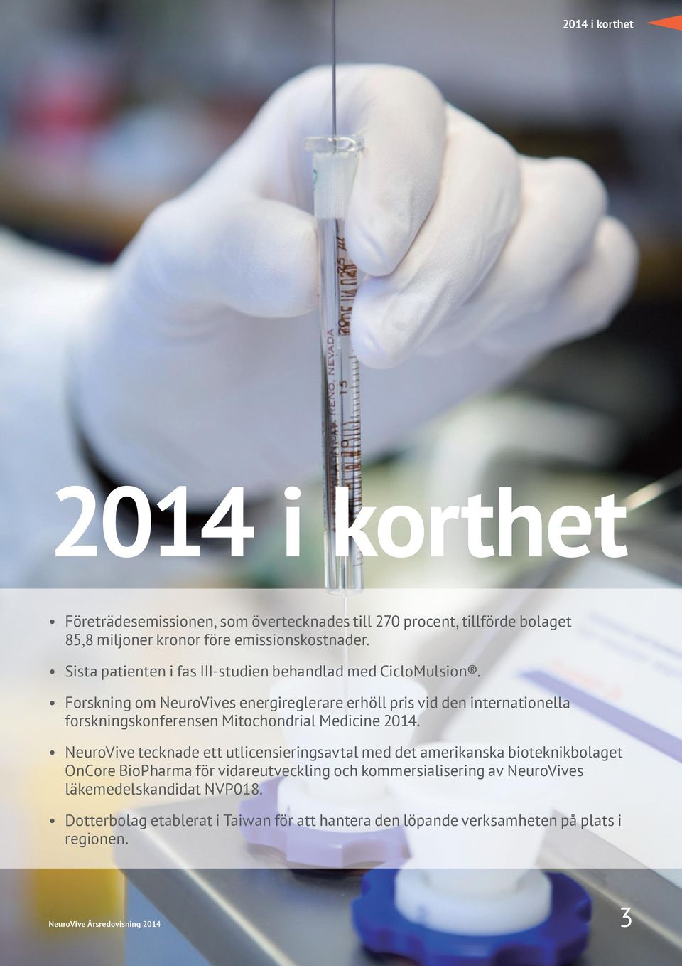 Forskning om NeuroVives energireglerare erhöll pris vid den internationella forskningskonferensen Mitochondrial Medicine 2014.
