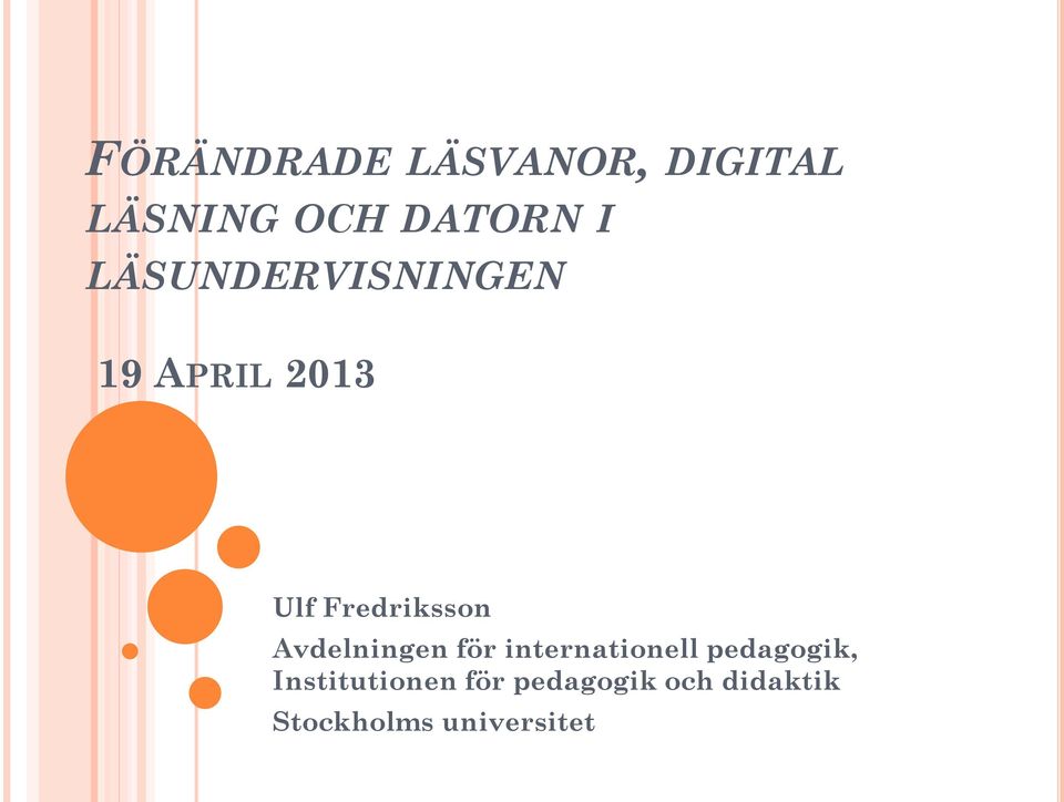 Avdelningen för internationell pedagogik,