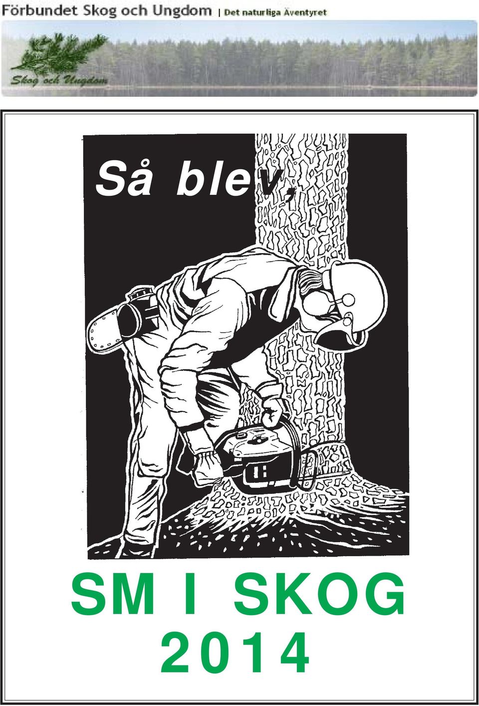 I SKOG