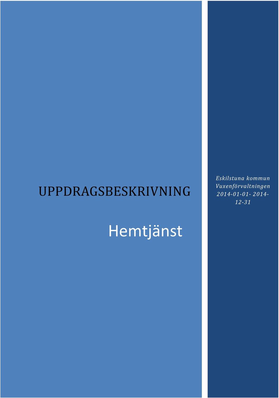 Vuxenförvaltningen