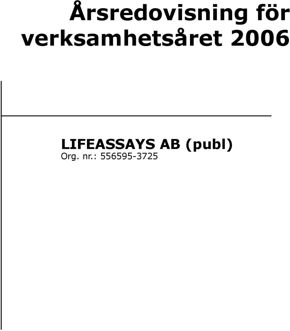 LIFEASSAYS AB (publ)
