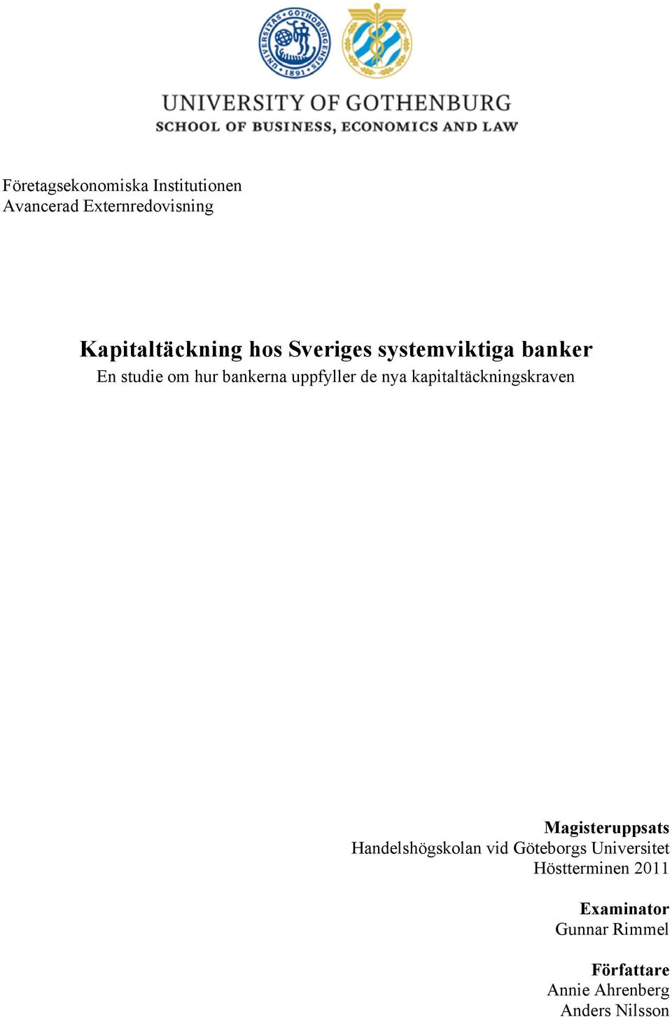 kapitaltäckningskraven Magisteruppsats Handelshögskolan vid Göteborgs