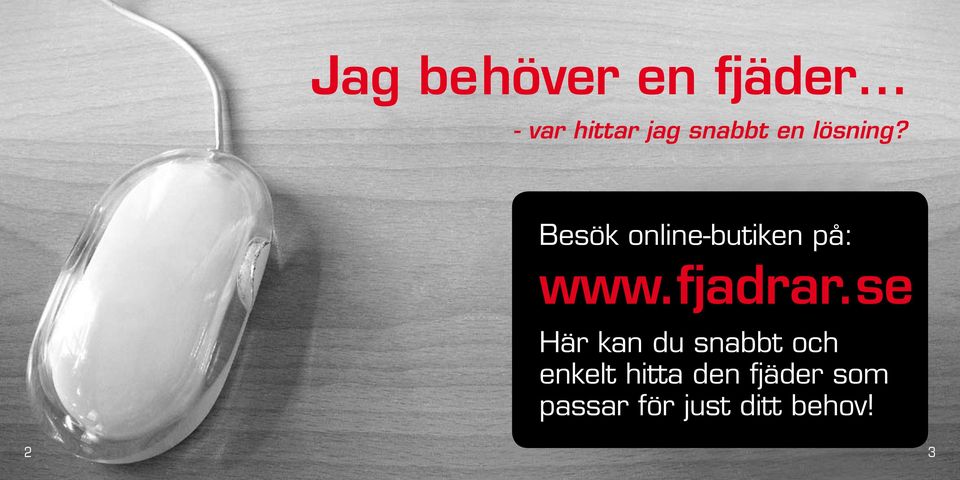 dk Besök online-butiken på: www.fjadrar.
