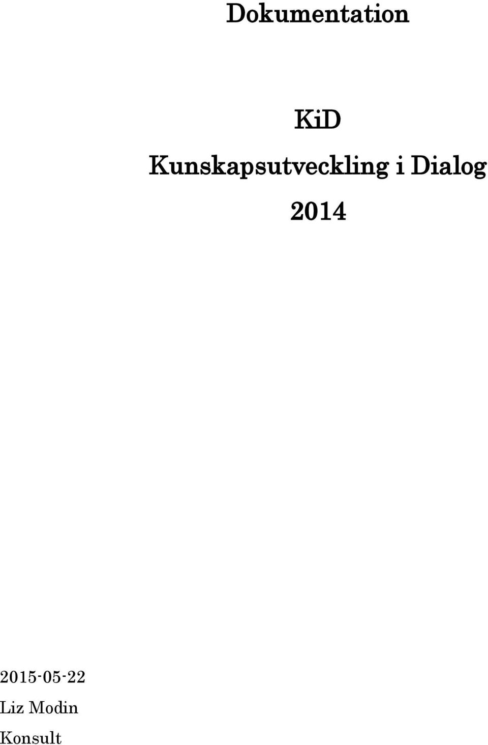 i Dialog 2014