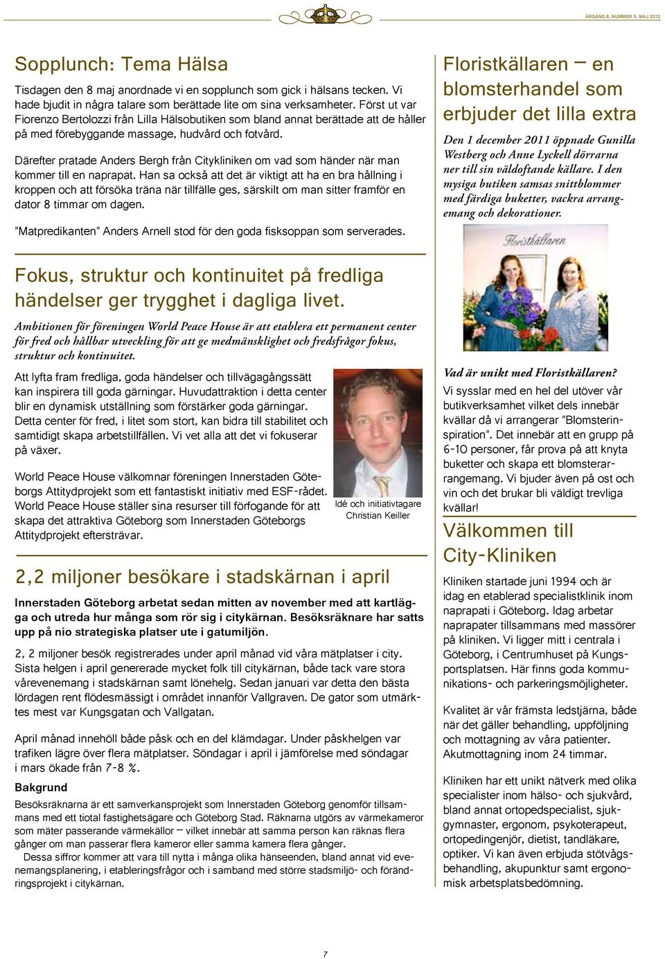 Därefter pratade Anders Bergh från Citykliniken om vad som händer när man kommer till en naprapat.