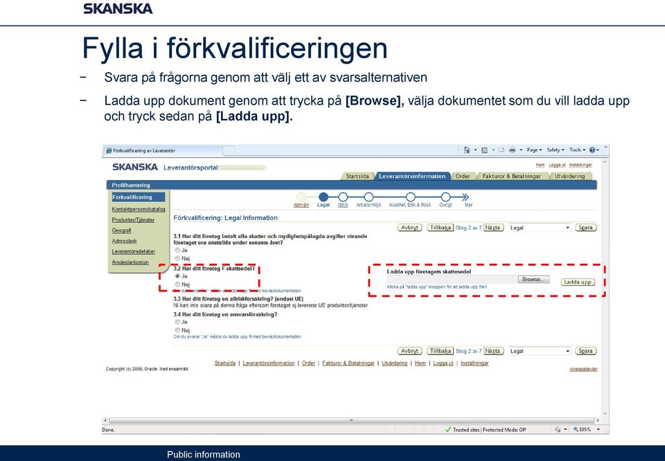 dokument genom att trycka på [Browse], välja