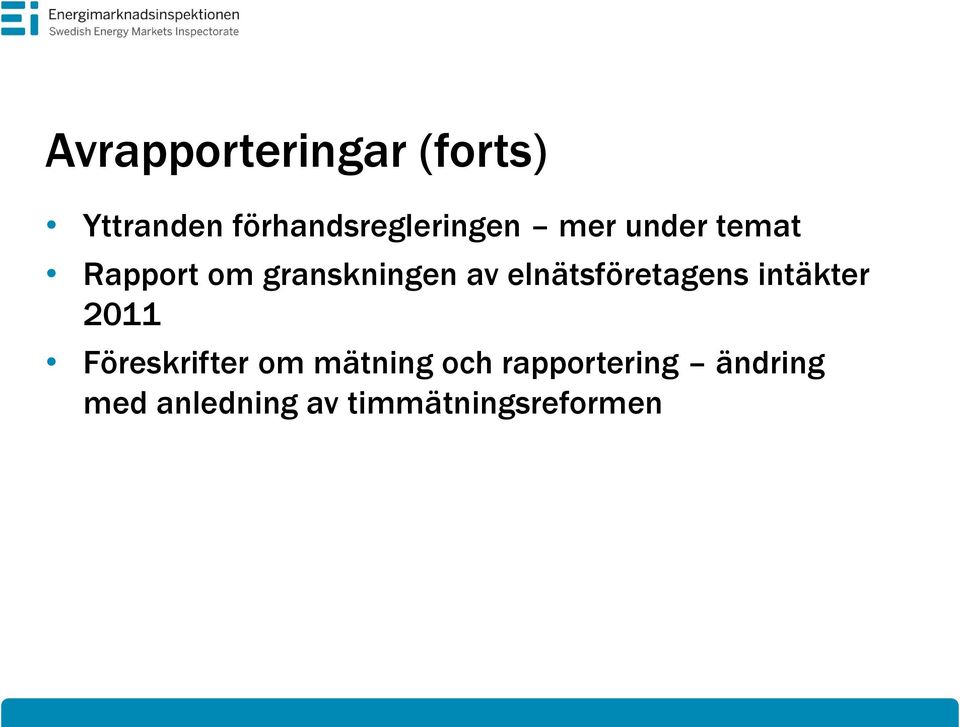 granskningen av elnätsföretagens intäkter 2011