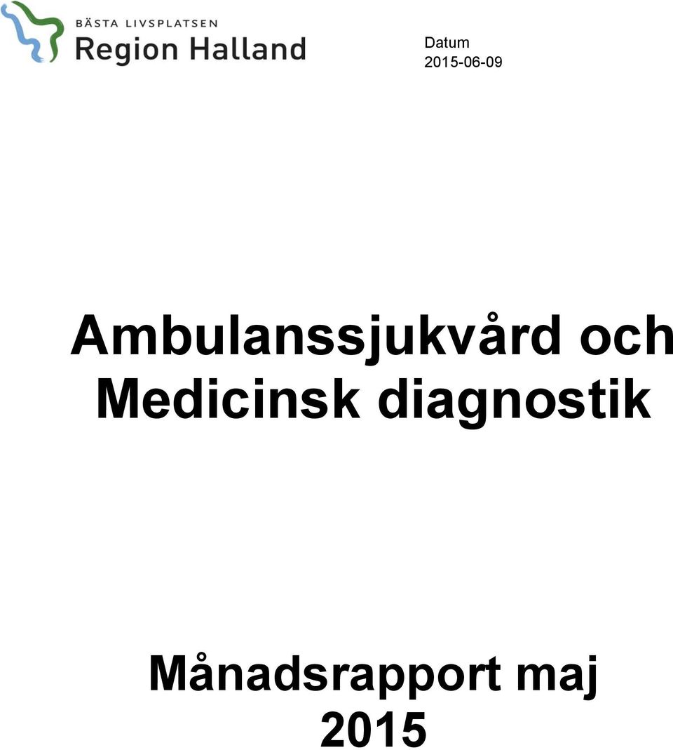 Ambulanssjukvård och