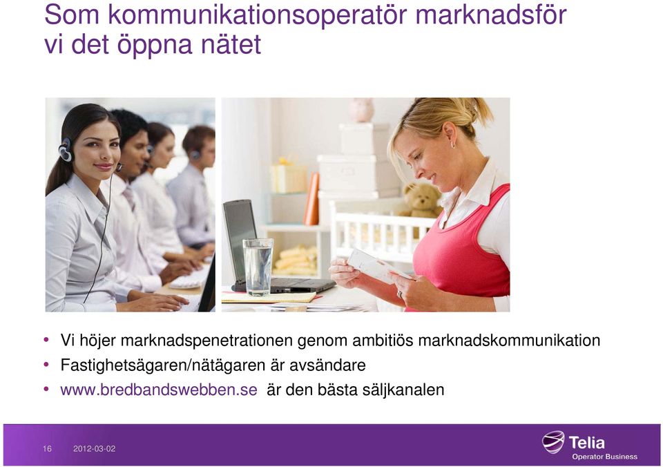 marknadskommunikation Fastighetsägaren/nätägaren är