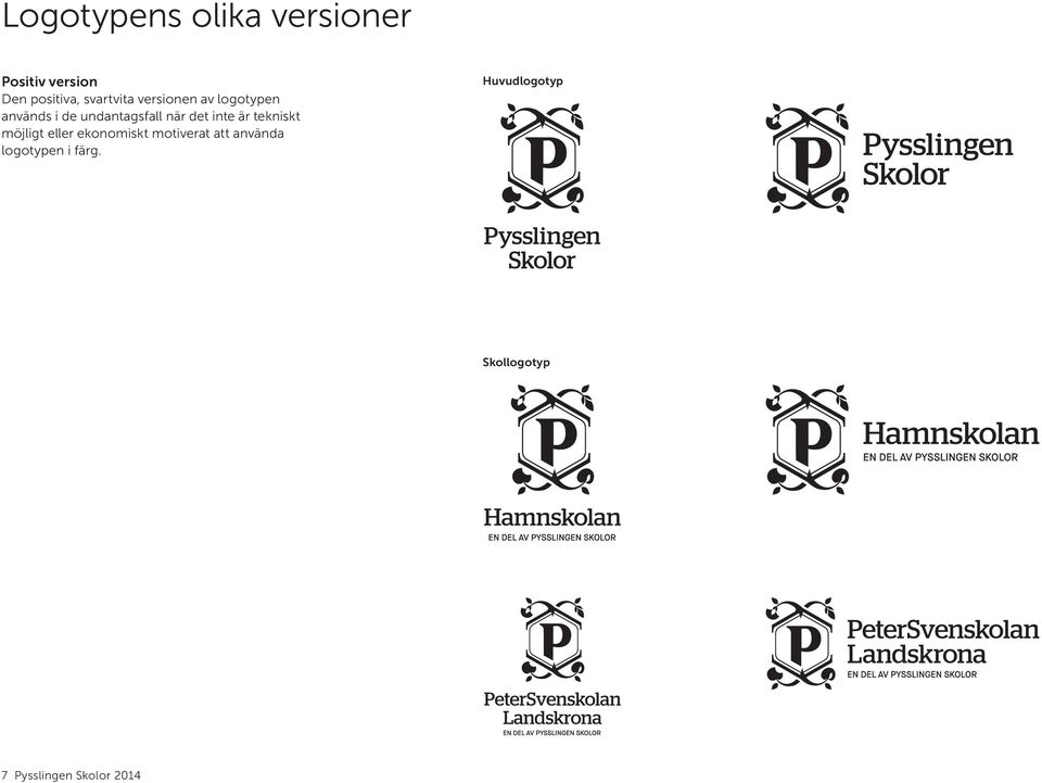 det inte är tekniskt möjligt eller ekonomiskt motiverat att