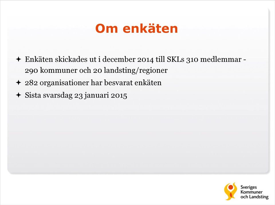 och 20 landsting/regioner 282 organisationer