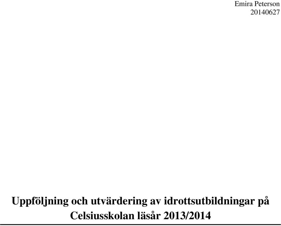 utvärdering av