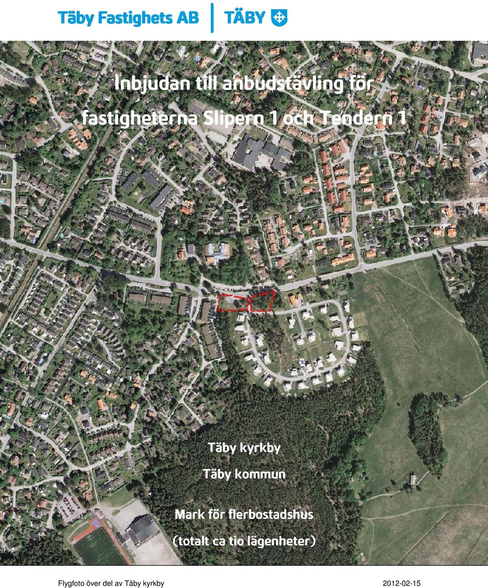 kommun Mark för flerbostadshus (totalt ca tio