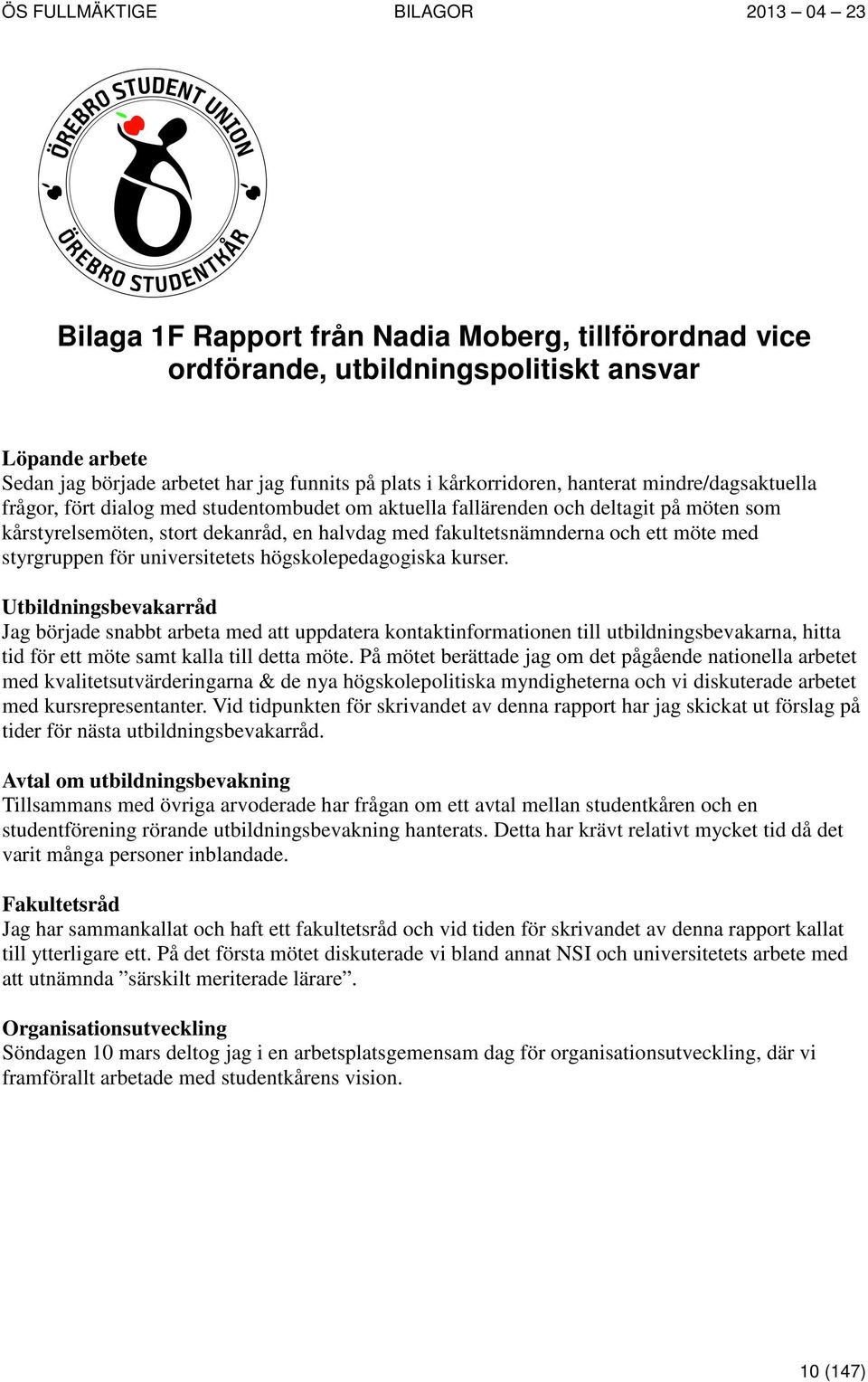 styrgruppen för universitetets högskolepedagogiska kurser.