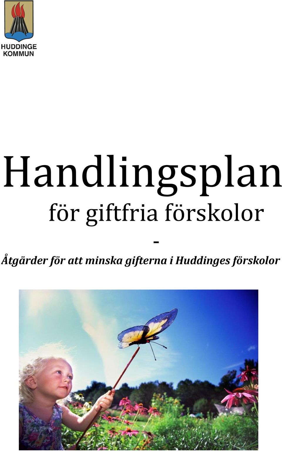 Åtgärder för att minska