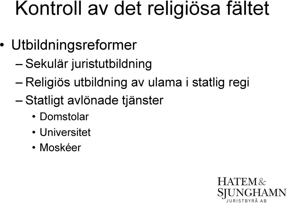 Religiös utbildning av ulama i statlig regi