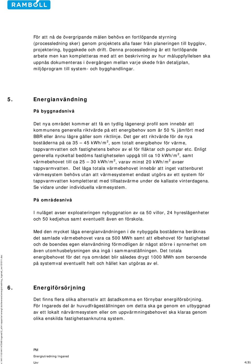 till system- och bygghandlingar. 5.