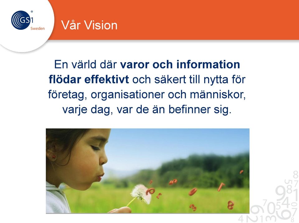 till nytta för företag, organisationer