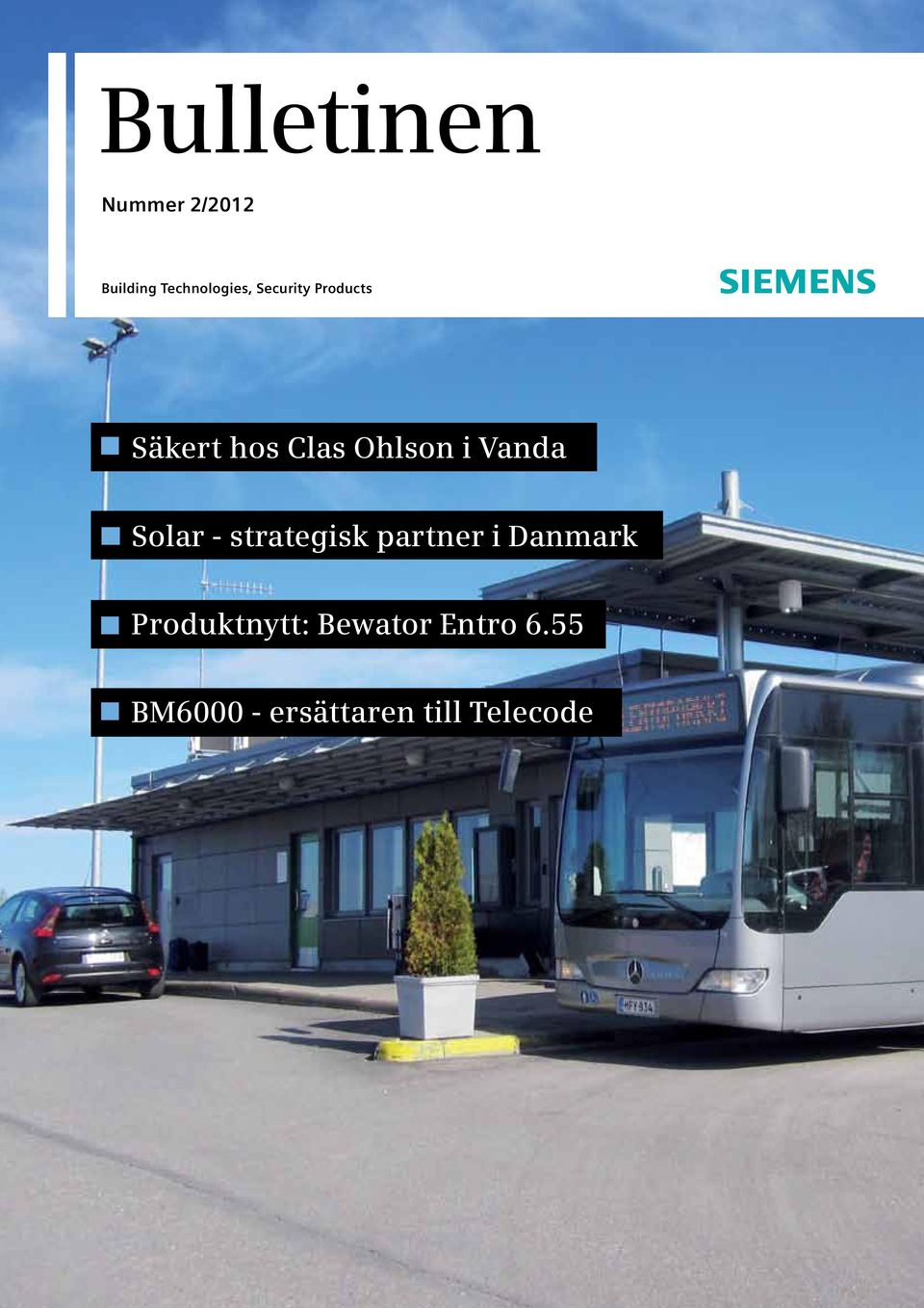 Solar - strategisk partner i Danmark Produktnytt: