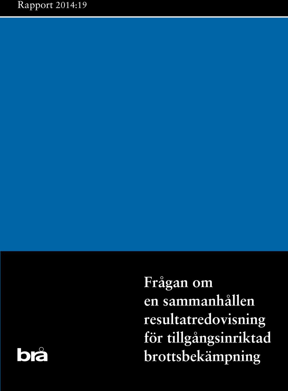 resultatredovisning för